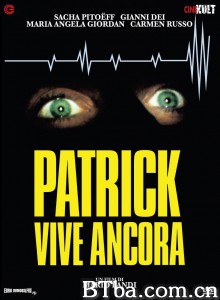 帕特里克还活着/Patrick vive ancora 帕特里克还活着/Patrick vive ancora-720p|1080p高清bt种子下载