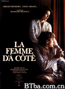 隔墙花/La femme d'à côté‎-720p|1080p高清bt种子下载