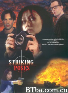 Striking Poses Striking Poses-720p|1080p高清bt种子下载