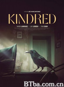 亲属关系/Kindred‎-720p|1080p高清bt种子下载