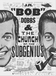 Slacking Towards Bethlehem: J.R. 'Bob' Dobbs and the Church of the SubGenius Slacking Towards Bethlehem: J.R. 'Bob' Dobbs and the Church of the SubGenius-720p|1080p高清bt种子下载