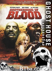 嗜血兄弟/Brotherhood of Blood 嗜血兄弟/Brotherhood of Blood-720p|1080p高清bt种子下载