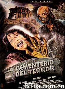 恐怖公墓/Cementerio del terror‎-720p|1080p高清bt种子下载