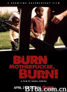 Burn Motherfucker/ Burn!‎-720p|1080p高清bt种子下载