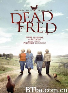 弗雷德死了/Dead Fred‎-720p|1080p高清bt种子下载