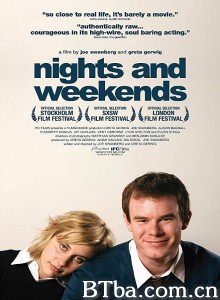 夜晚与周末/Nights and Weekends 夜晚与周末/Nights and Weekends-720p|1080p高清bt种子下载