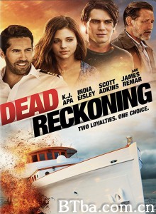 死神降临/Dead Reckonin 死神降临/Dead Reckonin-720p|1080p高清bt种子下载