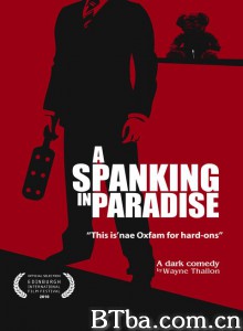 乐园劲抽/A Spanking in Paradise‎-720p|1080p高清bt种子下载