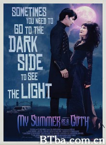 My Summer as a Goth‎-720p|1080p高清bt种子下载