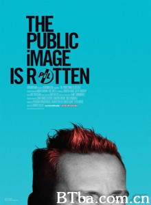 公众形象是腐烂的/The Public Image is Rotten‎-720p|1080p高清bt种子下载