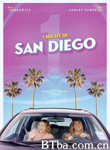 圣迭哥的一夜/1 Night in San Diego‎-720p|1080p高清bt种子下载