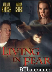 回首惊情/Living in Fear‎-720p|1080p高清bt种子下载
