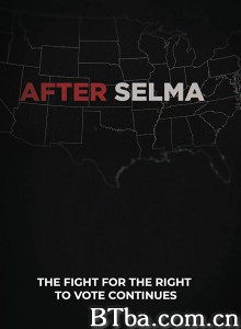 After Selma‎-720p|1080p高清bt种子下载