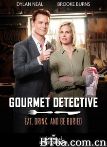 Eat/ Drink & Be Buried: A Gourmet Detective Mystery Eat/ Drink & Be Buried: A Gourmet Detective Mystery-720p|1080p高清bt种子下载