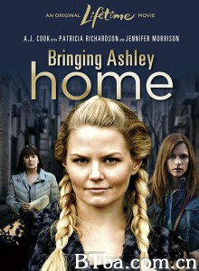 带艾瑟莉回家/Bringing Ashley Home‎-720p|1080p高清bt种子下载