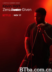 Kevin Hart: Zero Fucks Given Kevin Hart: Zero Fucks Given-720p|1080p高清bt种子下载