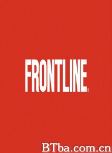 前线/Frontline 前线/Frontline-720p|1080p高清bt种子下载