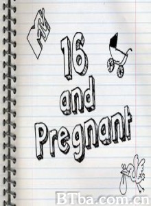 16 and Pregnant‎-720p|1080p高清bt种子下载