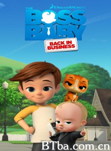 宝贝老板:重围商界 第四季/宝贝老板:重出江湖(台)/The Boss Baby: Back in Business Season 4 宝贝老板:重围商界 第四季/宝贝老板:重出江湖(台)/The Boss Baby: Back in Business Season 4-720p|1080p高清bt种子下载