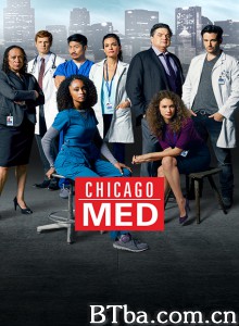芝加哥急救 第六季/Chicago Med Season 6‎-720p|1080p高清bt种子下载
