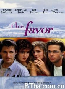 相伴到永远/The Favor‎-720p|1080p高清bt种子下载