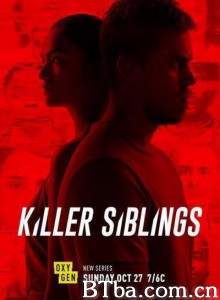 同胞杀人犯 第一季/Killer Siblings Season 1‎-720p|1080p高清bt种子下载