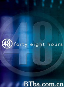48小时 第三十三季/48 Hours Season 33‎-720p|1080p高清bt种子下载
