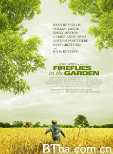 花园里的萤火虫/Fireflies in the Garden‎-720p|1080p高清bt种子下载