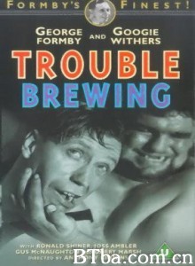 Trouble Brewing‎-720p|1080p高清bt种子下载