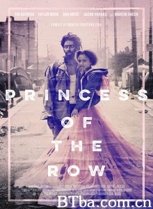穷街公主/Princess of the Row‎-720p|1080p高清bt种子下载