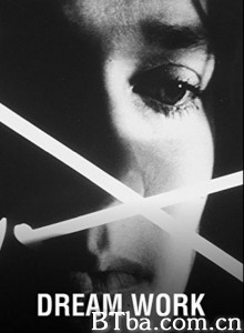 梦之作/Dream Work 梦之作/Dream Work-720p|1080p高清bt种子下载