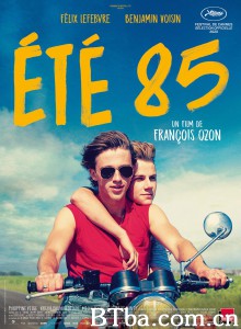 85年盛夏/85年的夏天(台)/Eté 85‎-720p|1080p高清bt种子下载