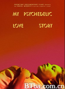 My Psychedelic Love Story My Psychedelic Love Story-720p|1080p高清bt种子下载