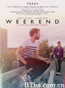 周末时光/爱在周末邂逅时(台)/Weekend‎-720p|1080p高清bt种子下载