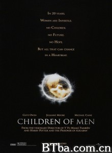 人类之子/末代浩劫(港)/Children of Men 人类之子/末代浩劫(港)/Children of Men-720p|1080p高清bt种子下载
