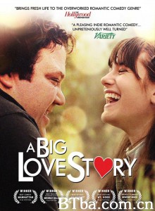A Big Love Story‎-720p|1080p高清bt种子下载