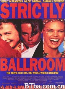 舞国英雄/Strictly Ballroom 舞国英雄/Strictly Ballroom-720p|1080p高清bt种子下载