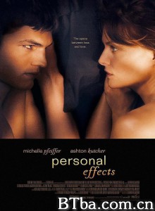 真爱效应/Personal Effects 真爱效应/Personal Effects-720p|1080p高清bt种子下载