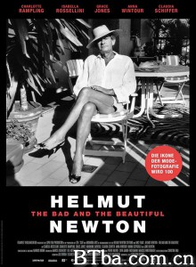 赫尔姆特·牛顿:坏的与美的/情摄大师(台)/Helmut Newton: The Bad and the Beautiful 赫尔姆特·牛顿:坏的与美的/情摄大师(台)/Helmut Newton: The Bad and the Beautiful-720p|1080p高清bt种子下载