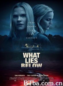 谎言之底/What Lies Below‎-720p|1080p高清bt种子下载