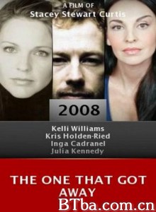 The One That Got Away The One That Got Away-720p|1080p高清bt种子下载