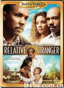 Relative Stranger‎-720p|1080p高清bt种子下载