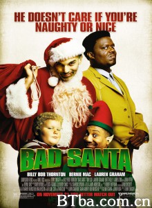 圣诞坏公公/Bad Santa‎-720p|1080p高清bt种子下载