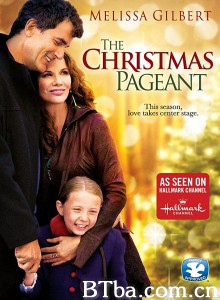 The Christmas Pageant‎-720p|1080p高清bt种子下载