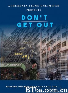 不要下车/Don't Get Out‎-720p|1080p高清bt种子下载