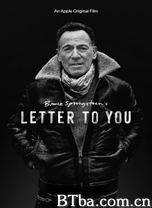 布鲁斯·斯普林斯汀:给你的信/Bruce Springsteen: Letter to You 布鲁斯·斯普林斯汀:给你的信/Bruce Springsteen: Letter to You-720p|1080p高清bt种子下载
