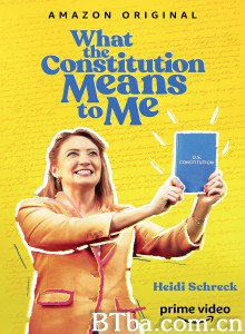 宪法与我/What the Constitution Means to Me‎-720p|1080p高清bt种子下载