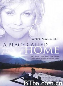 A Place Called Home‎-720p|1080p高清bt种子下载