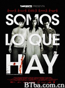 我们就是我们/Somos lo que hay‎-720p|1080p高清bt种子下载