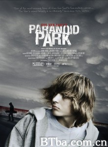 迷幻公园/Paranoid Park‎-720p|1080p高清bt种子下载